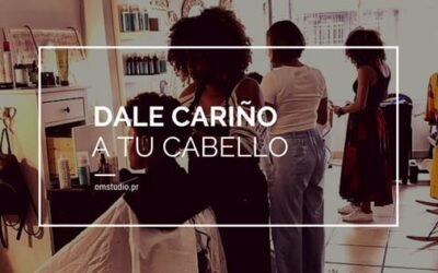 Dale cariño a tu cabello